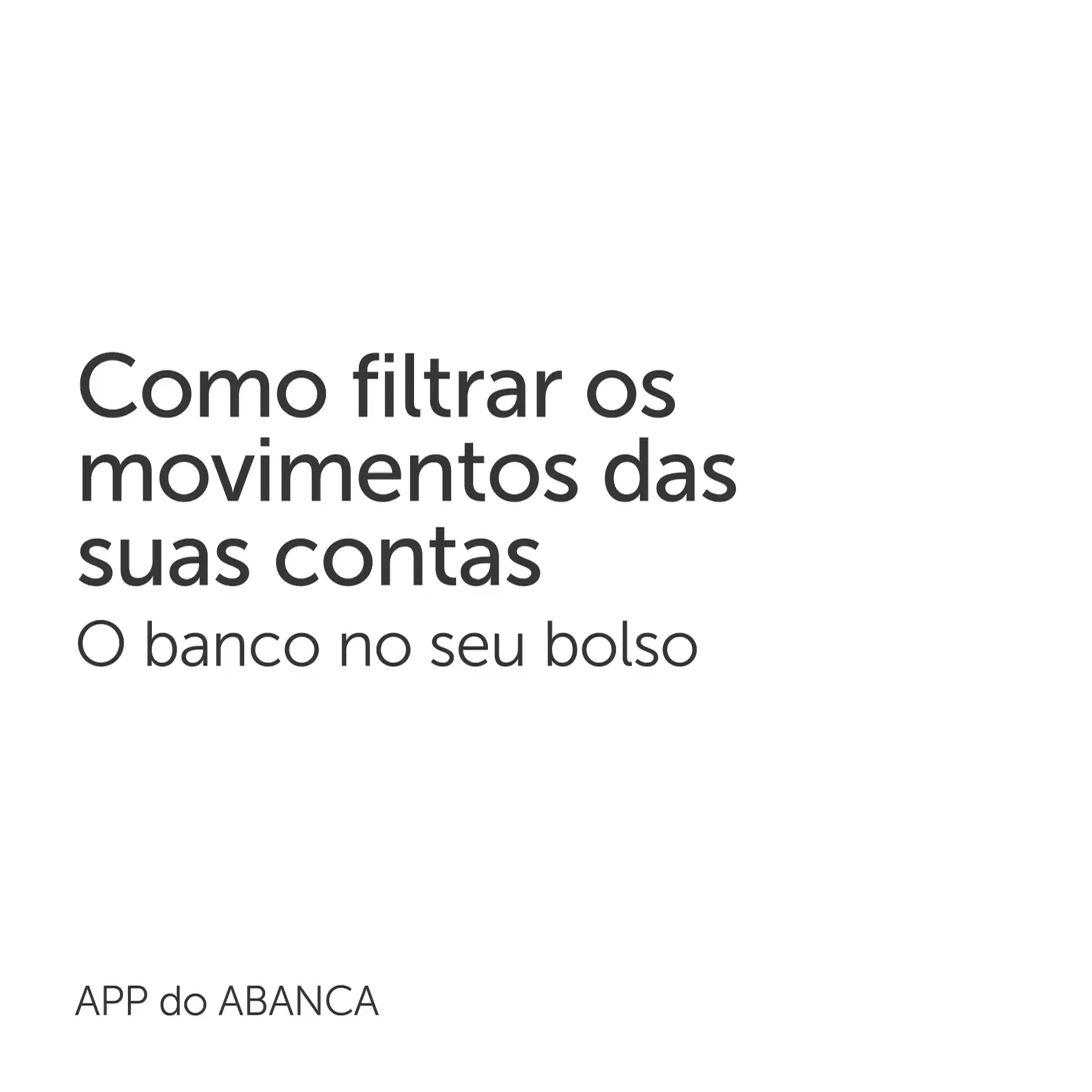 Como filtrar os movimentos das suas contas