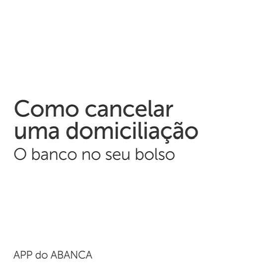 Como cancelar uma domiciliação